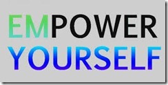 EMPOWERING YOURSELF
